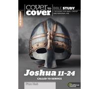 Joshua 11-24 : Called to Service