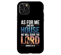 Joshua 24:15 - As For Me & My House Scripture Case for iPhone 11 Pro