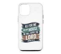 Joshua 24:15 - As For Me & My House Scripture Case for iPhone 12/12 Pro