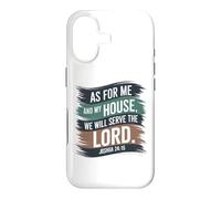 Joshua 24:15 - As For Me & My House Scripture Case for iPhone 17