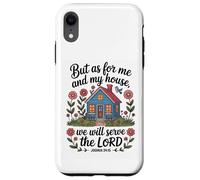 Joshua 24:15 - As For Me & My House Scripture Case for iPhone XR