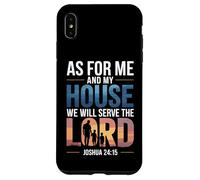 Joshua 24:15 - As For Me & My House Scripture Case for iPhone XS Max