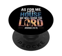 Joshua 24:15 - As For Me & My House Scripture PopSockets Adhesive PopGrip