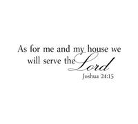 Joshua 24:15" Quote Words Wall Sticker Mural As for Me and My House We Will Serve The Lord Vinyl Art Home Room Decor Decal Small - 16x55cm