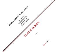 Joshua Abrams' Cloud - Cloud Script [VINYL]