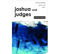 Joshua and Judges: Texts @ Contexts series