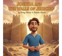 Joshua and the Wall of Jericho