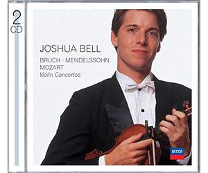 Joshua Bell - Bruch, Mendelssohn, Mozart Violin Concertos