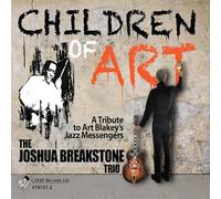Joshua Breakstone Trio - Children Of Art