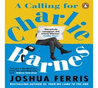 Joshua Ferris A Calling for Charlie Barnes Paperback Book Joshua Ferris Multicolor