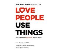 Joshua Fields Millburn Ryan Nicodem Love People, Use Thin (Hardback) (US IMPORT)