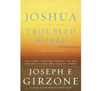 Joshua in a Troubled World: A Story for Our Time