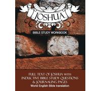 Joshua Inductive Bible Study Workbook: Full text of the book of Joshua with inductive bible study questions and prayer journaling (Inductive Bible Study Workbooks)