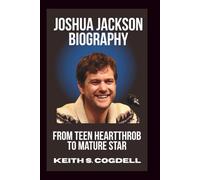 JOSHUA JACKSON Biography: From Teen Heartthrob to Mature Star