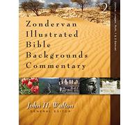 Joshua, Judges, Ruth, 1 and 2 Samuel: 02 (Zondervan Illustrated Bible Backgrounds Commentary)