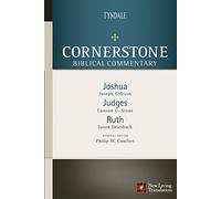 Joshua, Judges, Ruth: 3 (Cornerstone Biblical Commentary)