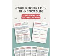 Joshua & Judges & Ruth Chapter-by-Chapter Tip-In Bible Study Guide: Cut-Out Reference Cards with Chapter Reflections (Complete Chapter-by-Chapter Tip-In Bible Study Series)