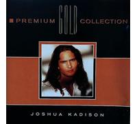 Joshua Kadison - Prem. GoId CoIIection
