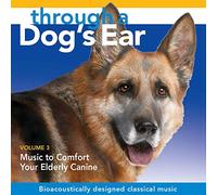 Joshua Leeds - Through A Dog's Ear: Music To Comfort Your Elderly Canine