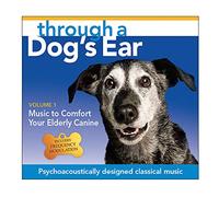 Joshua Leeds - Through A Dog's Ear: Music To Comfort Your Elderly Canine