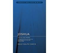 Joshua: No Falling Words (Focus on the Bible)