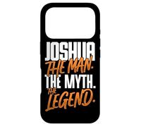 Joshua Personalized Name The Man The Myth The Legend Case for iPhone 17 Pro