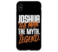 Joshua Personalized Name The Man The Myth The Legend Case for iPhone XS Max