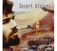 Joshua, Prem - Desert Visions