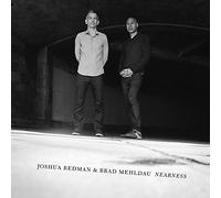 Joshua Redman & Brad Mehldau - Nearness [VINYL]