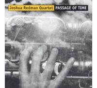 JOSHUA REDMAN: PASSAGE OF TIME - CD