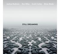 Joshua Redman - Still Dreaming (feat. Ron Miles, Scott Colley & Brian Blade)