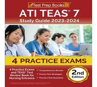 Joshua Rueda ATI TEAS 7 Study Guide 2023-2024: 4 Practice Exams & TEAS Test Joshua Rueda Multicolor