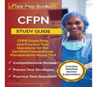 Joshua Rueda CFPN Study Guide: CFPN Exam Prep & Practice Test Questions for Joshua Rueda Multicolor