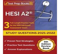 Joshua Rueda HESI A2 Study Questions 2021-2022: 3 Full-Length Practice Tests Joshua Rueda Multicolor