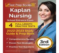 Joshua Rueda Kaplan Nursing School Entrance Exam 2022-2023 Study Guide Joshua Rueda Multicolor
