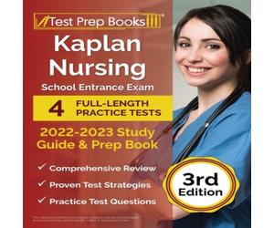 Joshua Rueda Kaplan Nursing School Entrance Exam 2022-2023 Study Guide Joshua Rueda Multicolor