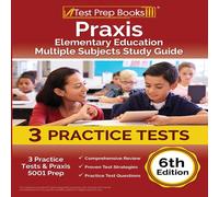 Joshua Rueda Praxis Elementary Education Multiple Subjects Study Guide: 3 Joshua Rueda Multicolor