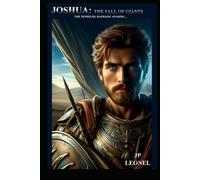JOSHUA: THE FALL OF GIANTS