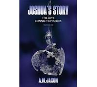 Joshua's Story (The Love Connection Series)