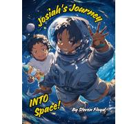 Josiah's Journey into Space