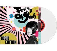 Josie Cotton Everything Is Oh Yeah (Vinyl) 12" Album Coloured Vinyl (US IMPORT)