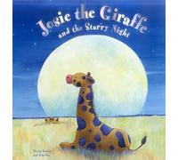 Josie the Giraffe and the Starry Night