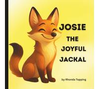Josie the Joyful Jackal