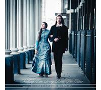 Josienne Clarke and Ben Walker - Nothing Can Bring Back The Hour [VINYL]