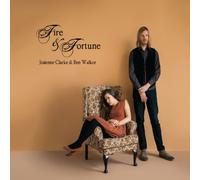 Josienne Clarke & Ben Walker - Fire & Fortune