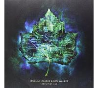 Josienne Clarke & Ben Walker - Seedlings All [VINYL]