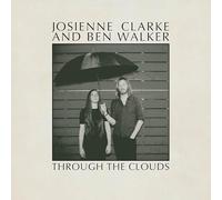 Josienne Clarke & Ben Walker – Through The Clouds – 10" Vinyl EP (2016)