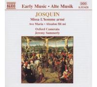 Ox Camerata:Summerly - Josquin: Missa L'homme Arme