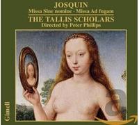Josquin Desprez - Josquin - Missa Sine Nomine