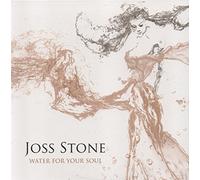 Joss Stone - Water For Your Soul